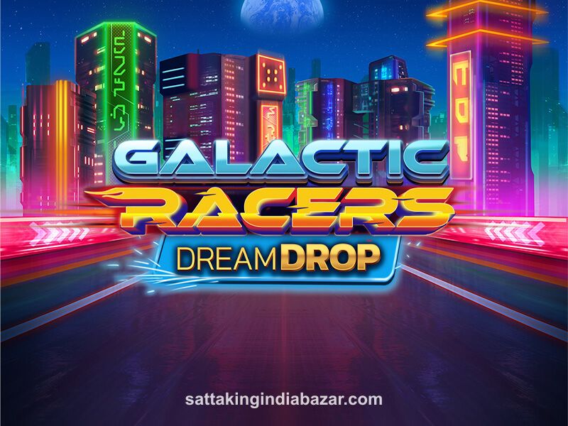 Galactic Racers Dream Drop Game Preview